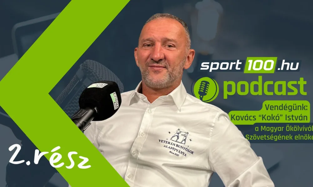 elerheto-a-sport100-hu-podcast-masodik-resze-kovacs-koko-istvannal
